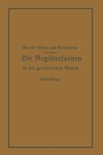 Registersachen Handelsregister Genossenschafts-, Vereins-, Guterrechts-, Muster-, Schiffs- Und Schiffsbauwerks-Register in Der Gerichtlichen Praxis af Arthur Brand