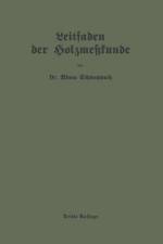 Leitfaden Der Holzmesskunde af Adam Schwappach