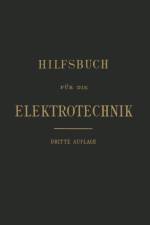 Hilfsbuch Fur Die Elektrotechnik af Karl Strecker
