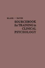 Sourcebook for Training in Clinical Psychology af Henry Philip David