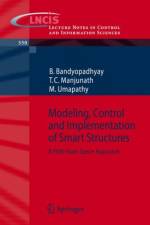 Modeling, Control and Implementation of Smart Structures af B. Bandyopadhyay