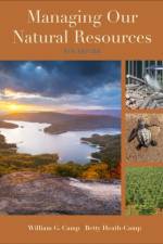 Managing Our Natural Resources af William G. (Virginia Polytechnic Institute and State University -- Blacksburg Camp