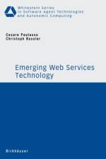Emerging Web Services Technology
