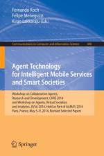 Agent Technology for Intelligent Mobile Services and Smart Societies