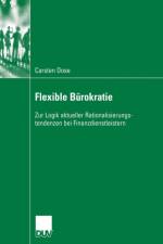 Flexible Burokratie af Carsten Dose