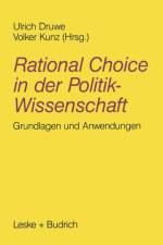 Rational Choice in Der Politikwissenschaft