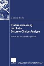 Praferenzmessung Durch Die Discrete Choice-Analyse af Michael Brocke