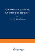 Synthetisch-Organische Chemie Der Neuzeit af Julius Schmidt