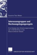 Interessengruppen Und Rechnungslegungsregeln af Susanne Tietz-Weber