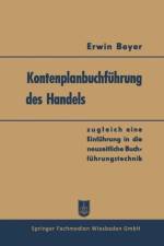 Kontenplanbuchfuhrung Des Handels af Erwin Beyer