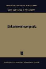 Einkommensteuergesetz af Betriebswirtschaftlicher Verlag Dr Th Gabler