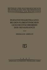Personendarstellung Bei Den Florentinischen Geschichtschreibern Der Renaissance af Hermann Gmelin