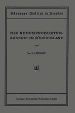 Die Nebenproduktenkokerei in Sudrussland af L Litinsky