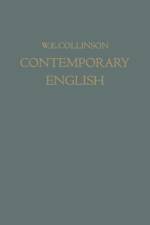 Contemporary English af W. E. Collinson