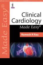 Clinical Cardiology Made Easy af Ramesh Rau