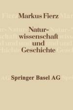Naturwissenschaft Und Geschichte af FIEZ