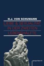 Liebe Und Sexualitat in Der Zweiten Lebenshalfte af GRAF-BAUMANN