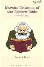 Marxist Criticism of the Hebrew Bible: Second Edition af Roland Boer
