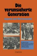 Die Verunsicherte Generation af SINUS-Institut