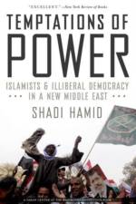 Temptations of Power af Shadi (Director of Research and Fellow Hamid