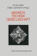 Mensch -- Gesellschaft Technik