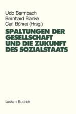 Spaltungen Der Gesellschaft Und Die Zukunft Des Sozialstaates