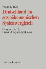 Deutschland Im Soziooekonomischen Systemvergleich af Walter L Buhl