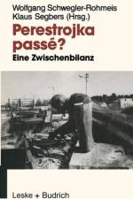 Perestrojka Passe?