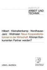 Neue Kooperationsformen in Der Wirtschaft