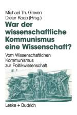 War Der Wissenschaftliche Kommunismus Eine Wissenschaft?