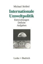 Internationale Umweltpolitik af Michael Strubel