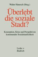 UEberlebt Die Soziale Stadt?
