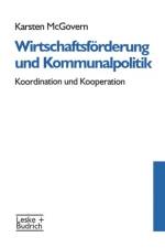 Wirtschaftsfoerderung Und Kommunalpolitik af Karsten McGovern