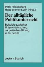 Der Alltagliche Politikunterricht
