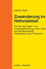 Zuwanderungspolitik Im Nationalstaat af Hartmut (Newcastle Unviersity UK) Behr