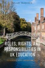 Roles, Rights, and Responsibilities in UK Education af H. McQueen