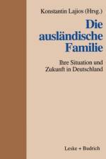 Die Auslandische Familie