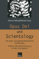 Opus Dei Und Scientology af Werner Billing
