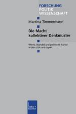 Macht Kollektiver Denkmuster af Martina Timmermann