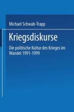 Kriegsdiskurse af Michael Schwab-Trapp