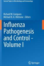 Influenza Pathogenesis and Control - Volume I