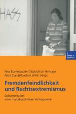 Fremdenfeindlichkeit Und Rechtsextremismus