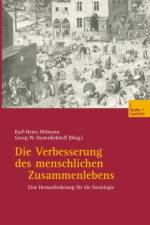 Die Verbesserung Des Menschlichen Zusammenlebens