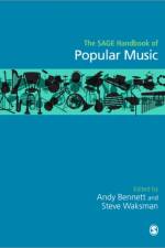 The SAGE Handbook of Popular Music