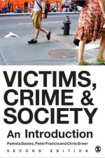 Victims, Crime and Society