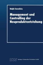 Management Und Controlling Der Neuproduktentstehung