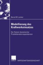 Modellierung Des Kraftwerkeinsatzes af Bernd M Junker