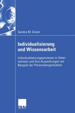 Individualisierung Und Wissensarbeit af Sandra M Green