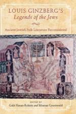 Louis Ginzberg's Legends of the Jews