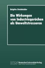 Die Wirkungen Von Industriegeruchen ALS Umweltstressoren